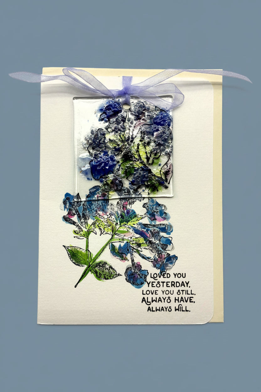 Loved you Yesterday- Love You still Card